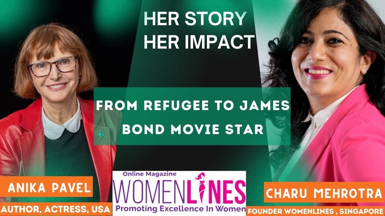 From Refugee to James Bond Star: Anika Pavel | Inspiring Journey and Exclusive Interview